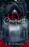 [Fey Lords 01] • Fey Conquest